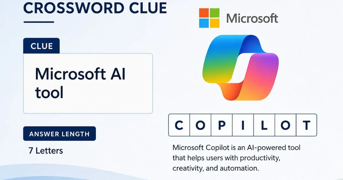 Microsoft AI Tool Crossword Clue: Answer & Guide